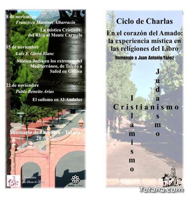 El patronato de La Santa organiza el ciclo de charlas 'En el corazón del Amado: la experiencia mística en las religiones del Libro'