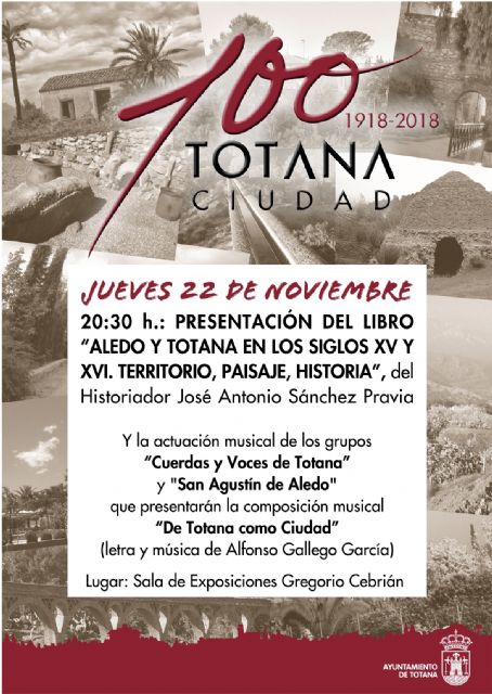 Este jueves se presenta el libro 'Aledo y Totana en los siglos XV y XVI. Territorio, paisaje e historia', del historiador José Antonio Sánchez Pravia