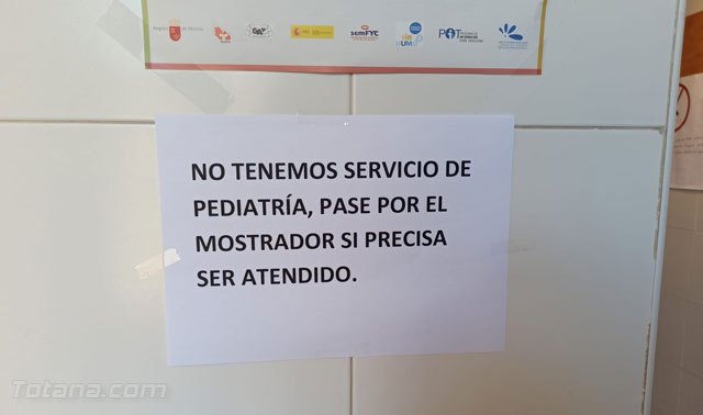 'No tenemos servicio de pediatría, pase por el mostrador si precisa ser atendido'